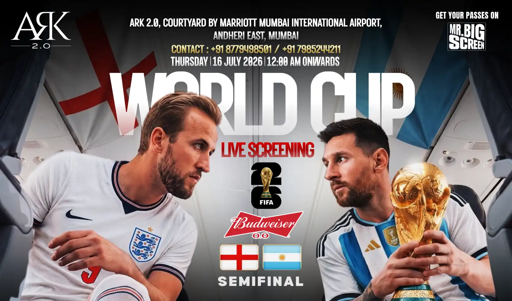 FIFA World Cup 2026-Live Screening- England Vs Argentina, Ark 2.0, Andheri (E)